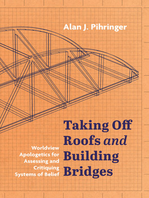 cover image of Taking Off Roofs and Building Bridges